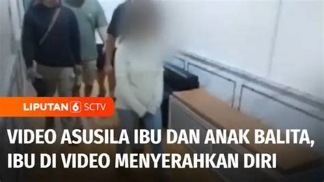 Video Viral Video Asusila Ibu Dan Anak Balita Wanita Di Video