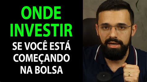 Onde Investir Enquanto VocÊ Se Prepara Para Investir Na Bolsa De