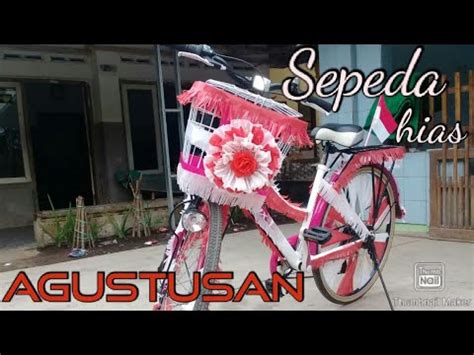 Sepeda Hias Agustusan Youtube