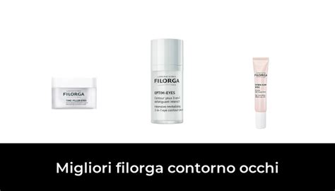 Migliori Filorga Contorno Occhi Nel Recensioni Opinioni Prezzi