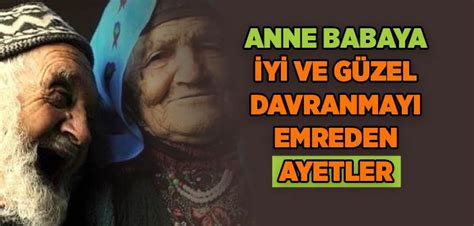 Anne Babaya İtaat ile İlgili Ayetler İslam ve İhsan