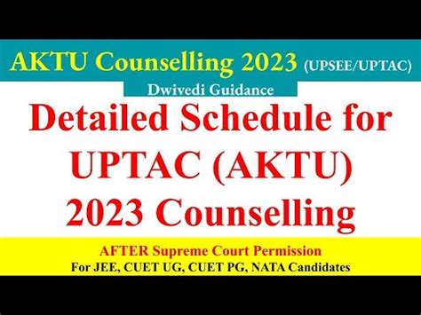 Schedule For Uptac Counselling Aktu Counselling Update