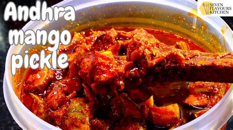 Andhra Style Mango Pickle Andhra Avakkai Pickle Manga Achar