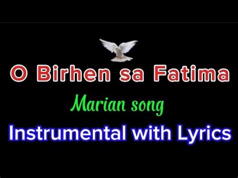 O Birhen Sa Fatima Marian Song Instrumental With Lyrics Request By