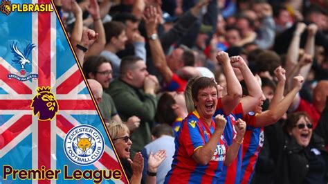 Palpite Progn Stico E Odds Para Crystal Palace X Leicester