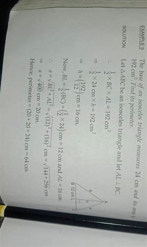 EXAMPLE 9 The Base Of An Isosceles Triangle Measures 24 Cm And Its Aren I