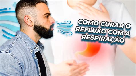 Como Curar O Refluxo - FIM DO REFLUXO: Como curar o refluxo gastroesofágico com o poder da ...