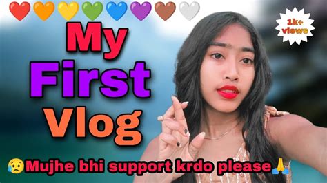 My First Vlog My First Vlog Today My First Vlog 2023 Youtube