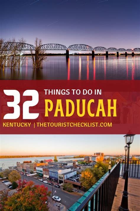 32 Best And Fun Things To Do In Paducah Kentucky Kentucky Travel