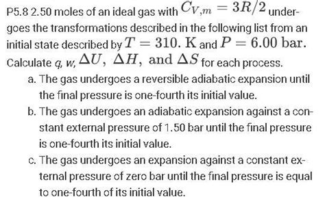 Solved P Moles Of An Ideal Gas With Cv M R Chegg