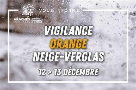 Vigilance Orange Neige Verglas Ar Ches La Frasse