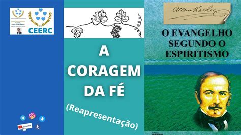 A CORAGEM DA FÉ ESE XXIV 13 a 16 VIBRAÇÕES 25 03 2022 YouTube