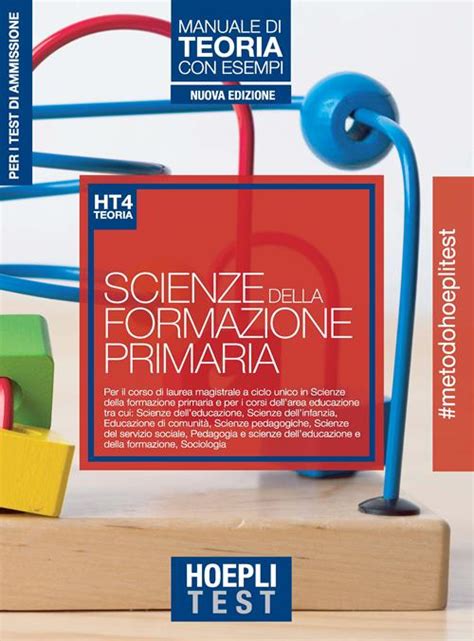 Hoepli Test Scienze Della Formazione Primaria Manuale Di Teoria Con