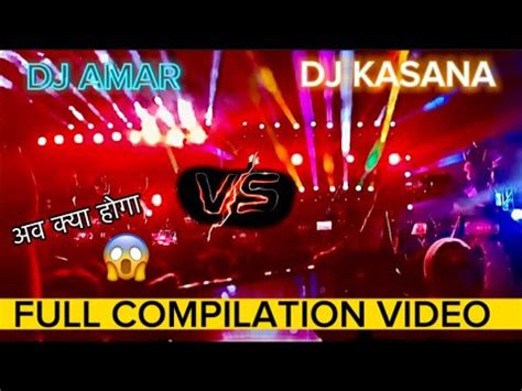 DJ AMAR SOUND MEERUT VS DJ KASANA RISTAL FULL NIGHT COMPILATION