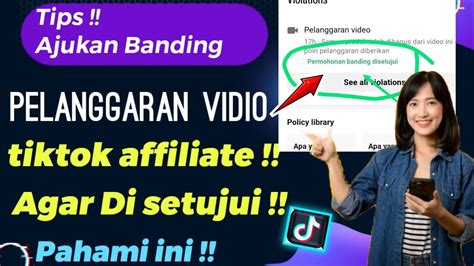 Tips Pengajuan Banding Tiktok Affiliate Agar Di Setujui Kreator