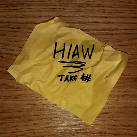 Take #1 | HIAW