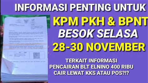 Info Penting Diumumkan Bagi Kpm Pkh Bpnt Yg Akan Cair Blt Elnino Besok