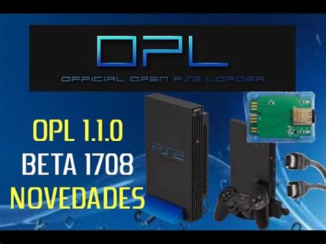 Open PS2 Loader OPL OFICIAL 1703 DB 2027 NOVEDADES YouTube