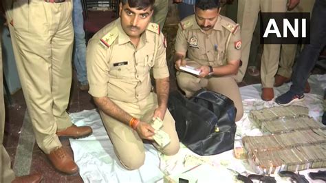 Ani Uputtarakhand On Twitter Uttar Pradesh Police Have Recovered Huge Amount Of Cash And