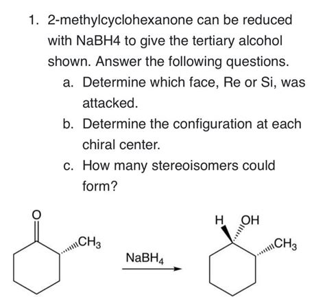 Solved 1 2 Methylcyclohexanone Can Be Reduced With NaBH4 To Chegg