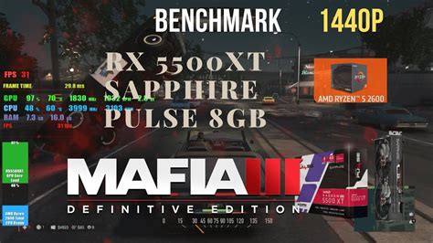 Mafia Iii Definitive Edition Rx Xt Sapphire Pulse Gb Benchmark