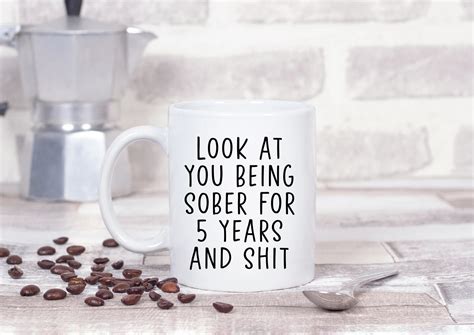 5 Year Sober Ts 5 Year Sobriety Coffee Mug 5 Year Sober Etsy