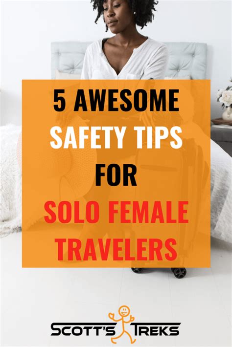 Top Tips For Solo Female Travel Safety How To Be Safe In 2022