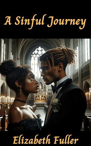 A Sinful Journey An African American Christian Fiction Story By