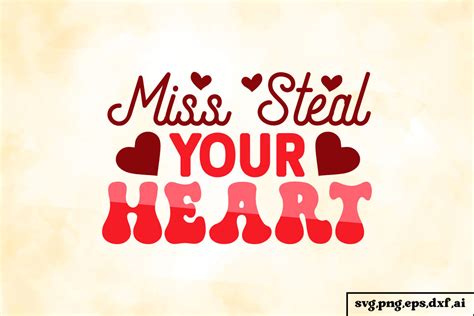 Miss Steal Your Heart Svg Graphic By Vertex · Creative Fabrica