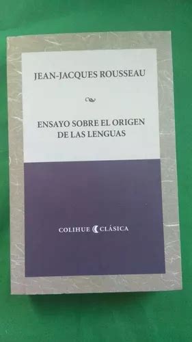 Ensayo Sobre El Origen De Las Lenguas Meses Sin Inter S