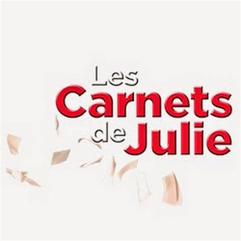 Les carnets de Julie Replay gratuit Toutes les émissions en replay