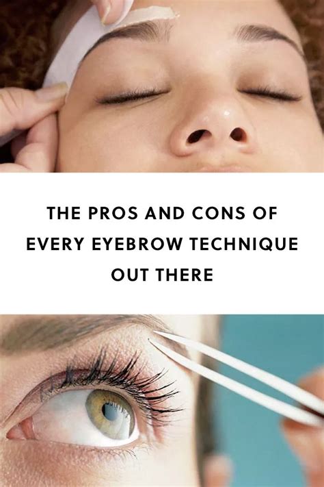 The Pros And Cons Of Every Eyebrow Technique Out There Eyebrows