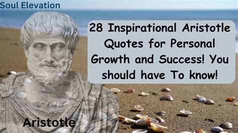 Unlocking Aristotle S Wisdom 28 Inspiring Quotes For Personal Growth And Success Soul