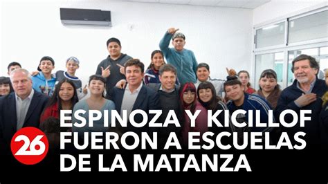 Fernando Espinoza Y Axel Kicillof Recorrieron Escuelas De La Matanza