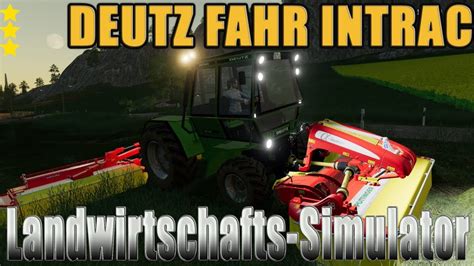 LS19 Modvorstellung Landwirtschafts Simulator DEUTZ FAHR INTRAC V1 0