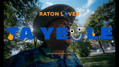 Raton Lover Ta Yeule Clip Officiel Youtube