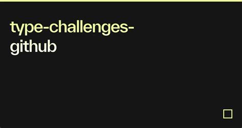 Type Challenges Github Codesandbox