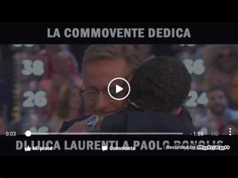 La Commovente Dedica Di Luca Laurenti A Paulo Bonolis YouTube