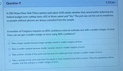 Solved A CBS News/New York Times opinion poll asked 1050 | Chegg.com 