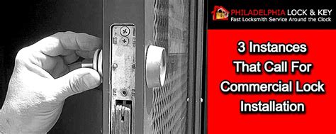 3 Main Reasons For Installing A Commercial Lock - Philadelphia Lock ...