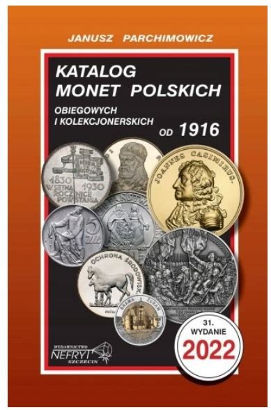 Katalog Monet Polskich Od Parchimowicz Wydanie