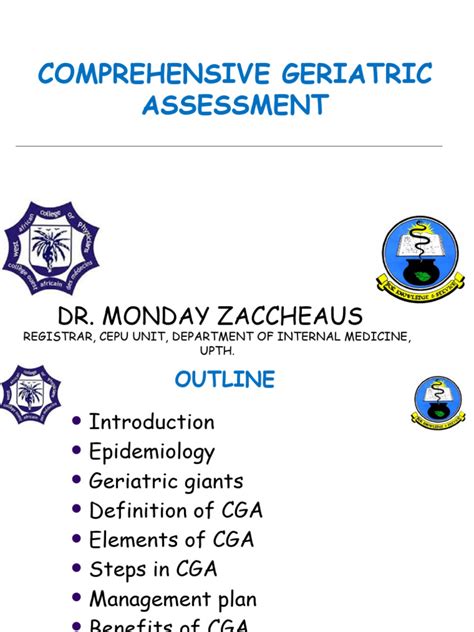 Comprehensive Geriatric Assessment Cga By Dr Monday J Zaccheaus New