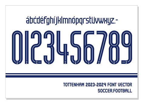 Font Vector Jersey Tottenham Font Svg Ai Eps Pdf Etsy Singapore