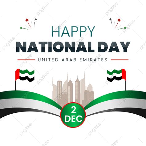 Uae Flag Day Vector Png Images Uae Independence Day In 02 December