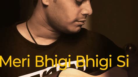 Meri Bhigi Bhigi Si Cover By Somnath Chel R D Barman Birthday