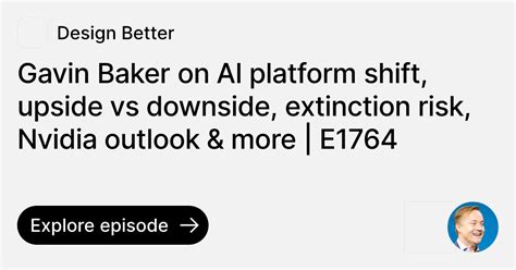 Gavin Baker On Ai Platform Shift Upside Vs Downside Extinction Risk