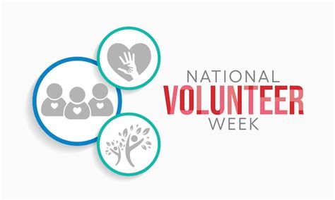 Premium Vector National Volunteer Week Is Observed Every Year In April