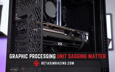 How To Keep Your GPU From Sagging? Fix Before Damage