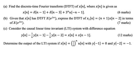 Solved A Find The Discrete Time Fourier Transform Dtft Chegg