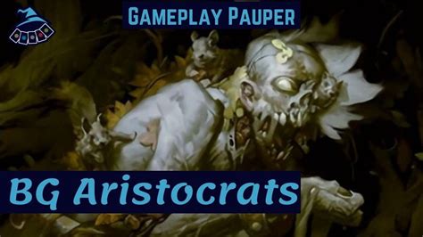 GAMEPLAY PAUPER Golgari Aristocrats YouTube